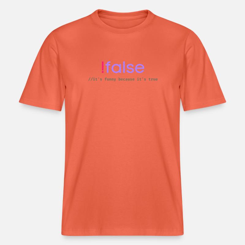 Ifalse Funny Coder Programming Pun -  RELAXED FIT Unisex Organic T-Shirt - light red