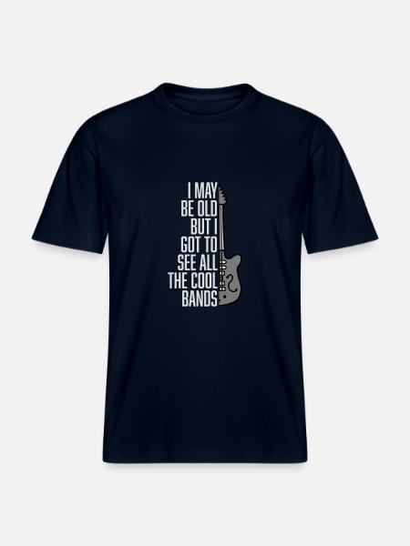 I may be old - RELAXED FIT Unisex Organic T-Shirt - french navy