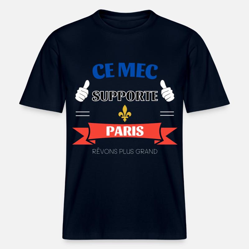 Ce mec supporte Paris -  T-shirt unisexe RELAXED FIT en coton bio - marine