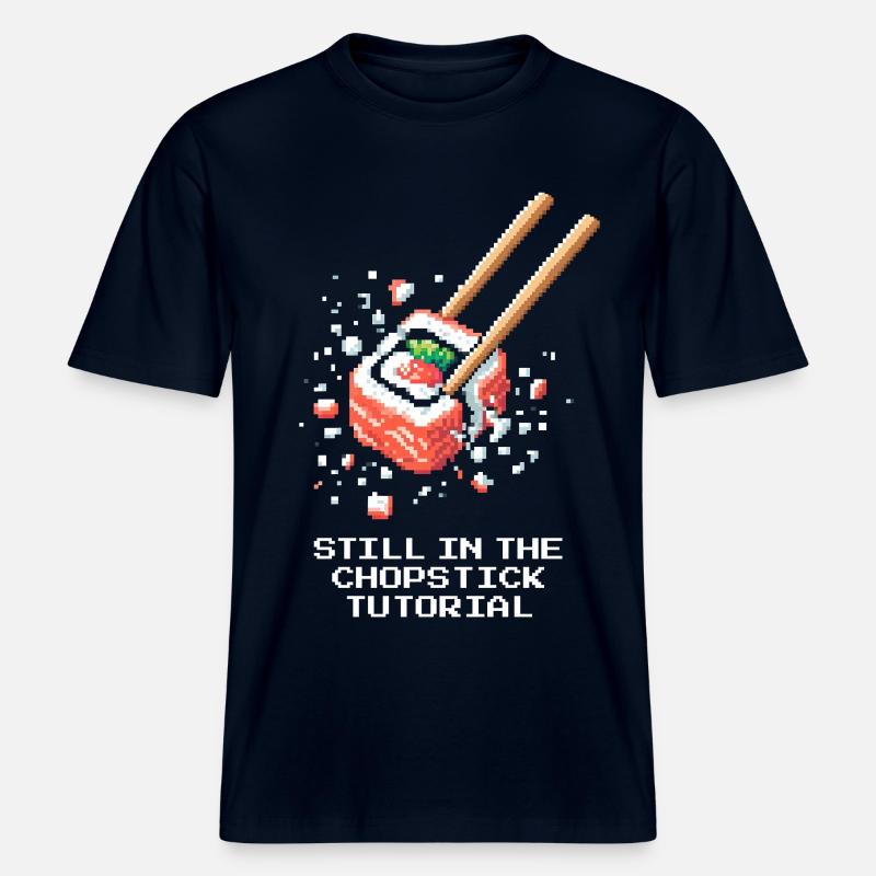 Noch im Stäbchen-Tutorial | Sushi Anfänger -  RELAXED FIT Unisex Organic T-Shirt - Navy