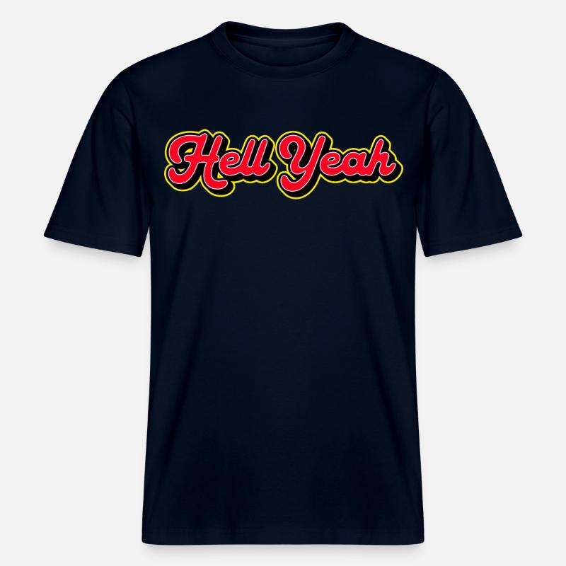 Hell Yeah 3D Retro Script -  RELAXED FIT Unisex Organic T-Shirt - french navy