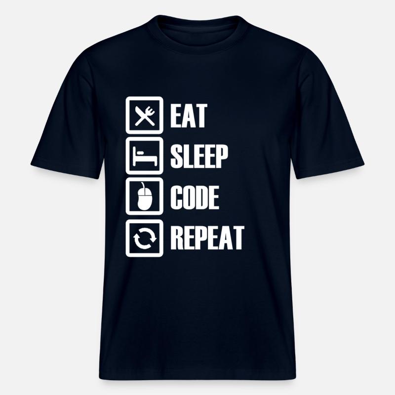 Eat Sleep Program Repeat -  RELAXED FIT Unisex Organic T-Shirt - french navy