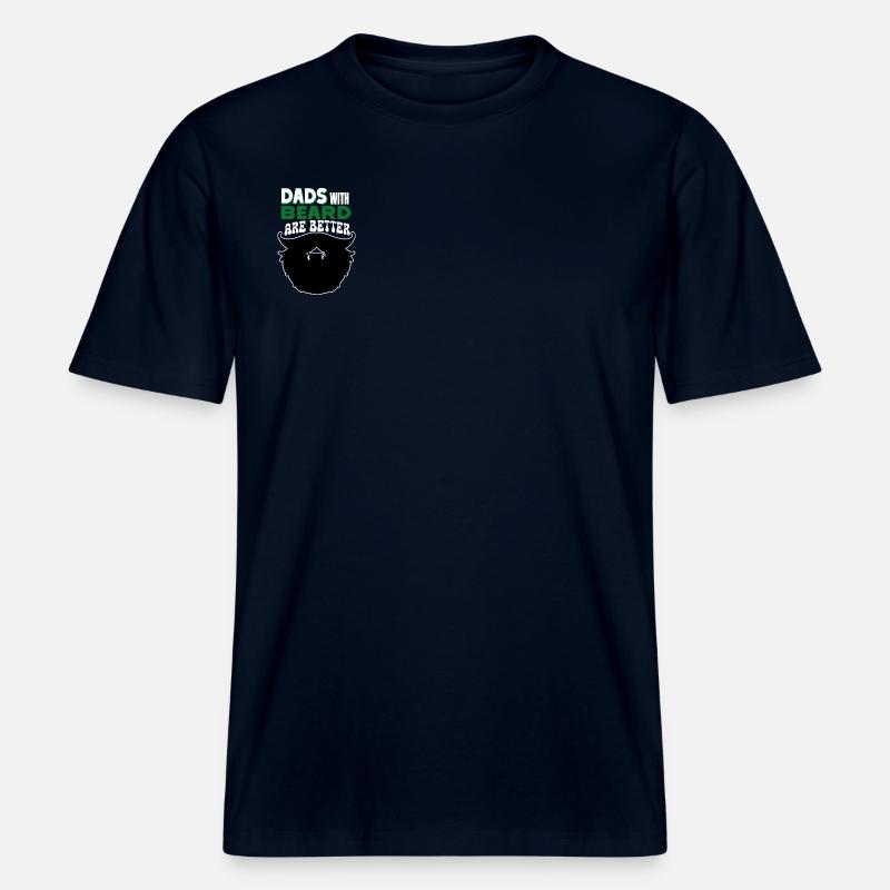 Das with beard are better -  RELAXED FIT Unisex Organic T-Shirt - Navy