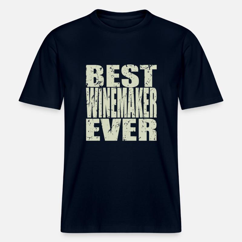 Best Winemaker ever Winemaker Gift -  RELAXED FIT Unisex Organic T-Shirt - french navy