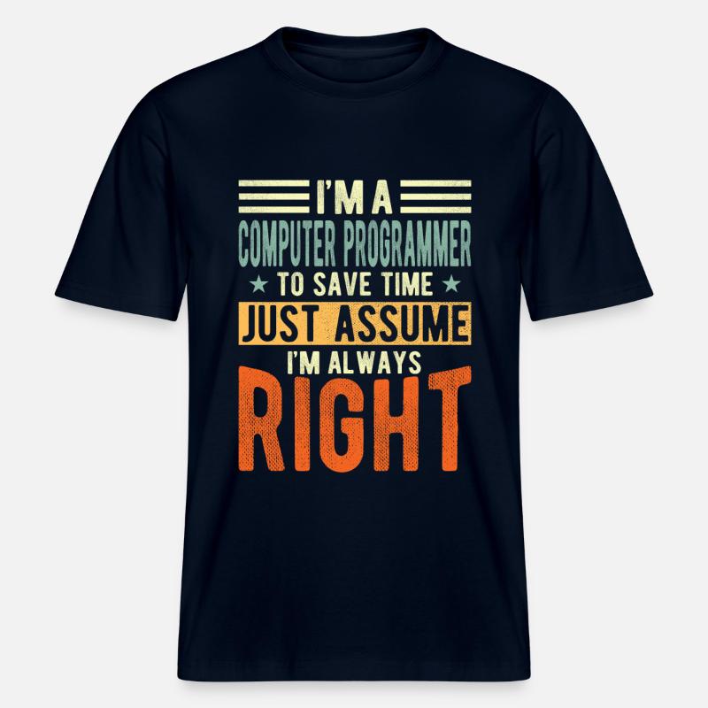 Computer programmer -  RELAXED FIT Unisex Organic T-Shirt - french navy