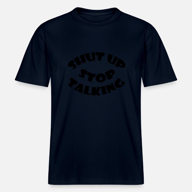 Halt einfach die Klappe! - RELAXED FIT Unisex Organic T-Shirt - Navy