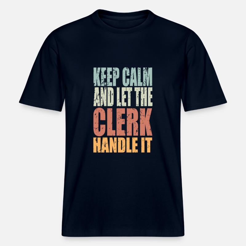 Keep Calm Sachbearbeiter Spruch Sachbearbeiter -  RELAXED FIT Unisex Organic T-Shirt - Navy