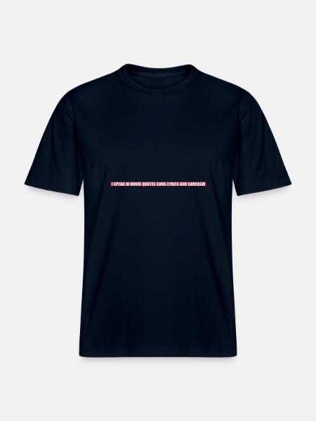 speak lyrics and sarcasm -  RELAXED FIT Unisex Organic T-Shirt - french navy