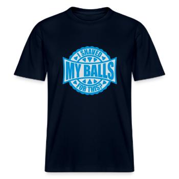 I shaved my balls -  RELAXED FIT Unisex Organic T-Shirt - french navy - Front - Alina (178cm) & Michal (187cm)