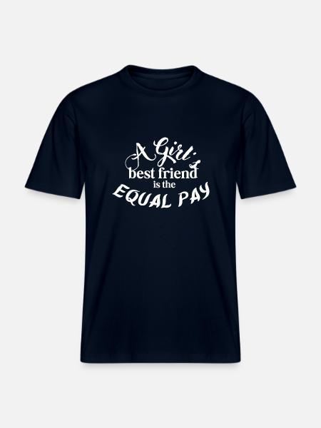 A girl's best friend is the equal pay -  RELAXED FIT Unisex Organic T-Shirt - Navy
