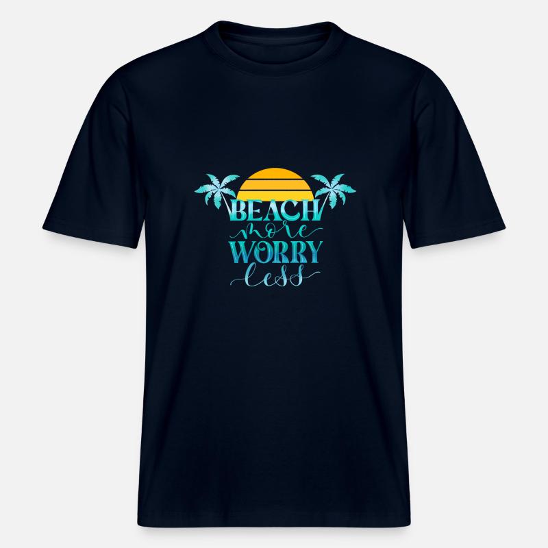 Plage Plus. Inquiétez-vous moins. -  T-shirt unisexe RELAXED FIT en coton bio - marine
