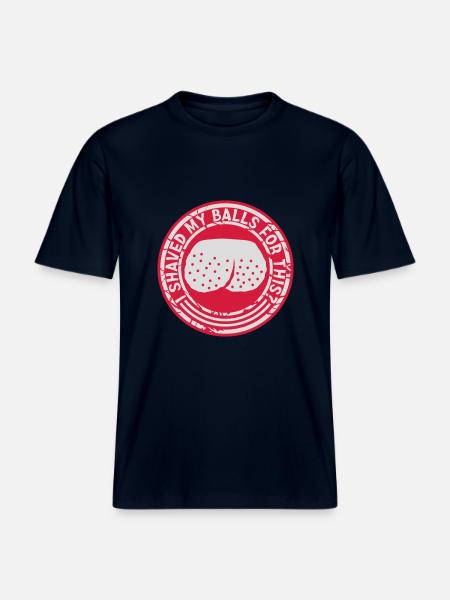 I shaved my balls - RELAXED FIT Unisex Organic T-Shirt - french navy