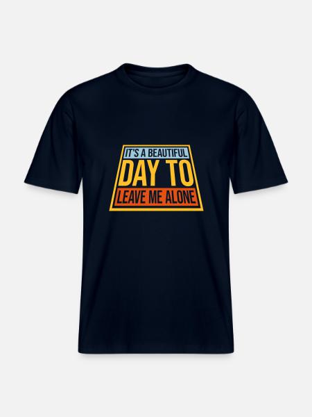 leave me alone day - RELAXED FIT Unisex Organic T-Shirt - french navy