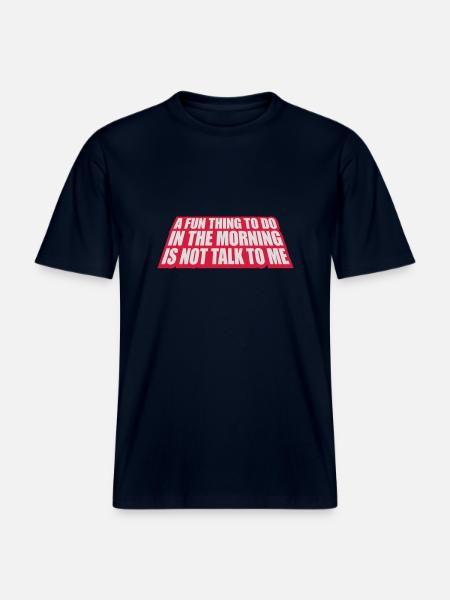 not talk to me - RELAXED FIT Unisex Organic T-Shirt - french navy