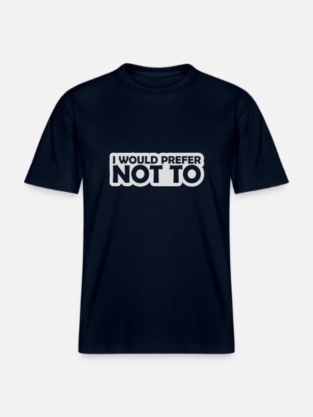 I prefer not to -  RELAXED FIT Unisex Organic T-Shirt - french navy
