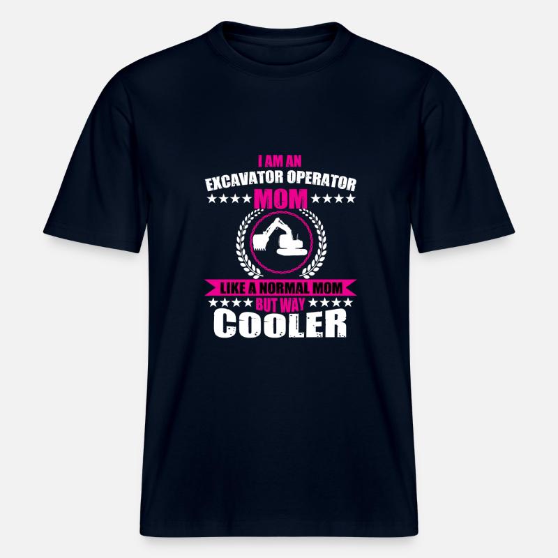Baggerfahrer Mama -  RELAXED FIT Unisex Organic T-Shirt - Navy