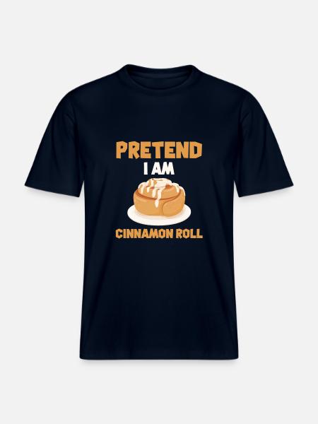 Pretend I'm a cinnamon bun - RELAXED FIT Unisex Organic T-Shirt - french navy