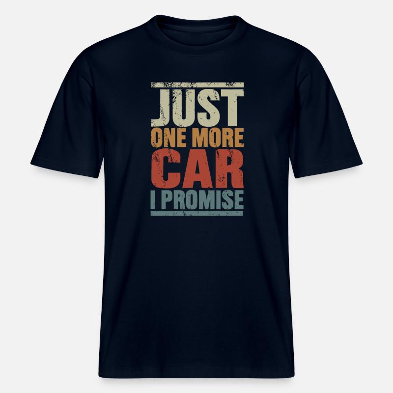 Nur noch ein Auto, versprochen -  RELAXED FIT Unisex Organic T-Shirt - Navy