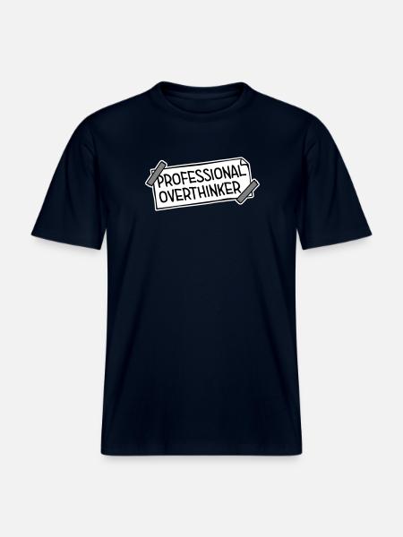 Professional Overthinker Funny Brooding Anxiety Logo - RELAXED FIT Unisex Organic T-Shirt - french navy