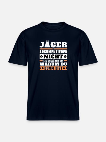 Hunters don't argue - RELAXED FIT Unisex Organic T-Shirt - french navy