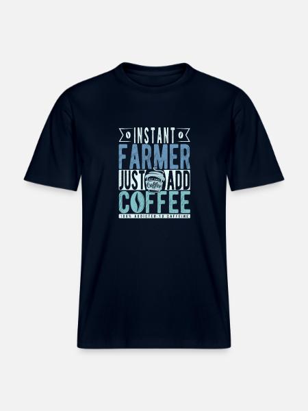 Instant Farmer Just Add Coffee -  RELAXED FIT Unisex Organic T-Shirt - french navy