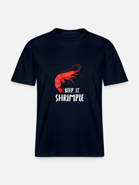 Shrimp Shrimp keep it Shrimple Aquarium Shrimp -  RELAXED FIT Unisex Organic T-Shirt - french navy