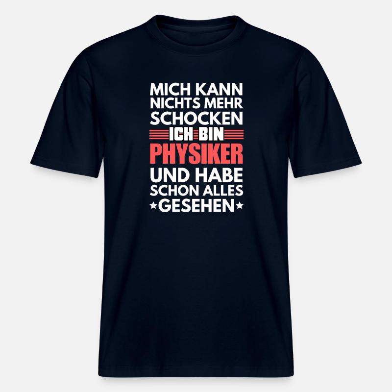 Non-shockable physicist - RELAXED FIT Unisex Organic T-Shirt - french navy