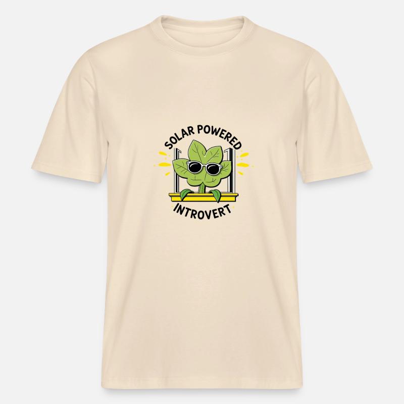 Solar Powered Introvert – Plant Joke -  RELAXED FIT Unisex Organic T-Shirt - soft Ecru