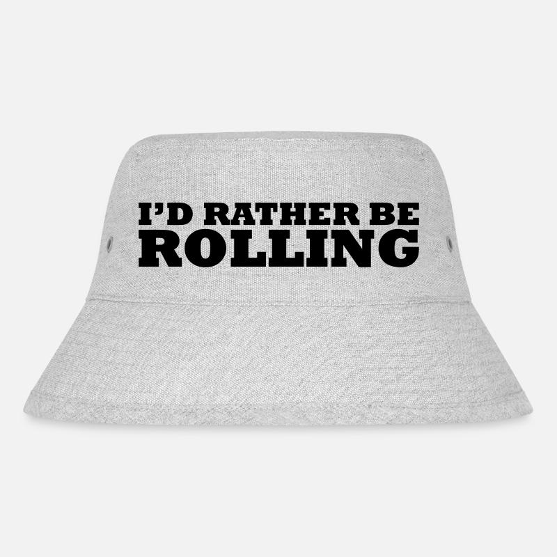I'd rather be rolling - Bob recyclé Stanley/Stella - gris chiné