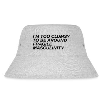 I m too clumsy to be around fragile masculinity - Stanley/Stella recycelter Bucket Hat - Grau meliert - Vorne