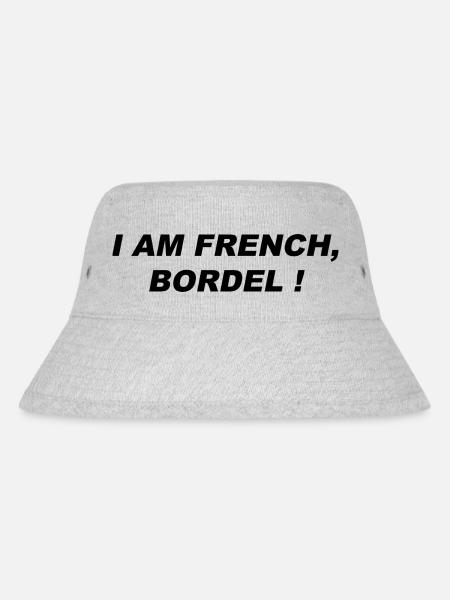 I am french bordel ! - Bob recyclé Stanley/Stella - gris chiné