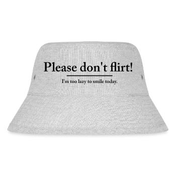 Please don´t flirt - I´m to lazy to smile today - Stanley/Stella Recycled Bucket Hat - heather grey - Front
