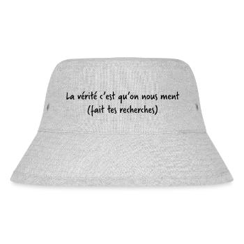 La vérité c'est qu'on nous ment (fait tes recherch - Bob recyclé Stanley/Stella - gris chiné - Devant