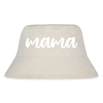 Mama - Stanley/Stella recycelter Bucket Hat - Naturweiß - Vorne