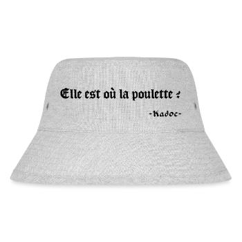 Elle est où la poulette ? Phrase culte Kadoc - Bob recyclé Stanley/Stella - gris chiné - Devant