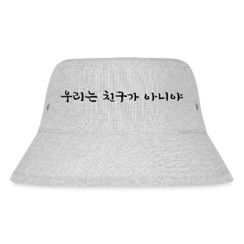 We Are Not Friends - Korean - Stanley/Stella Recycled Bucket Hat - heather grey - Front