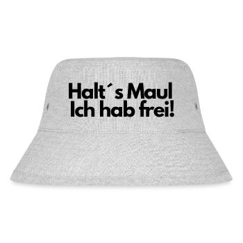 Halt´s Maul Ich hab frei - Stanley/Stella recycelter Bucket Hat - Grau meliert - Vorne