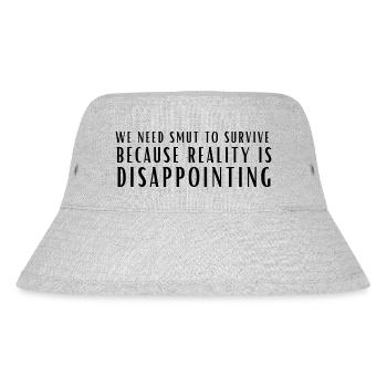 Wir brauchen Brand, um zu überleben, denn die Realität ist - Stanley/Stella recycelter Bucket Hat - Grau meliert - Vorne