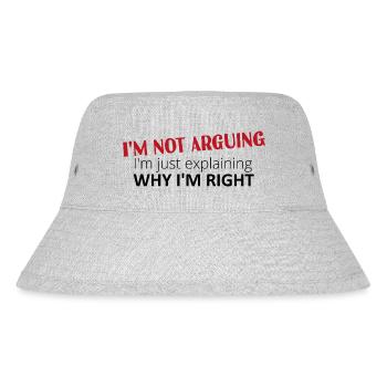 I'm not arguing, I'm just explaining why I'm right - Stanley/Stella Recycled Bucket Hat - heather grey - Front