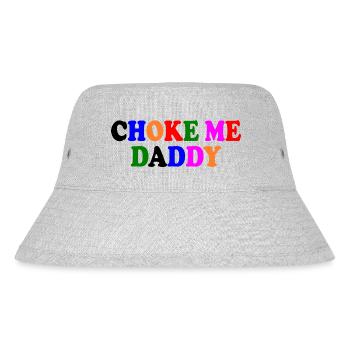 Choke me daddy - Stanley/Stella recycelter Bucket Hat - Grau meliert - Vorne