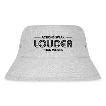 Actions Speak Louder Than Words - Motivation Gift - Stanley/Stella Recycled Bucket Hat - heather grey - Front
