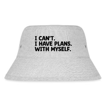 I Cant I Have Plans With Myself Sayings For - Stanley/Stella Recycled Bucket Hat - heather grey - Front