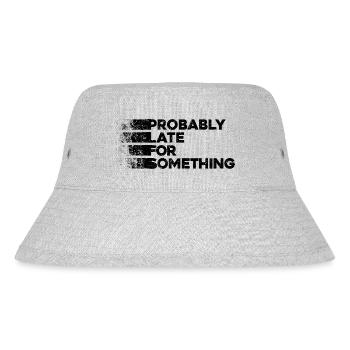 Probably Late For Something. Always Late - Stanley/Stella Recycled Bucket Hat - heather grey - Front