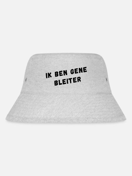 I'm not a bleiter. West Flemish Dialect Shirts - Stanley/Stella Recycled Bucket Hat - heather grey