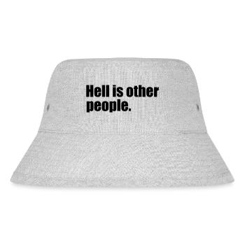Die Hölle ist, dass andere Leute zitieren - Stanley/Stella recycelter Bucket Hat - Grau meliert - Vorne