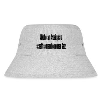 Alkohol am Arbeitsplatz schafft so manchen wirren - Stanley/Stella recycelter Bucket Hat - Grau meliert - Vorne