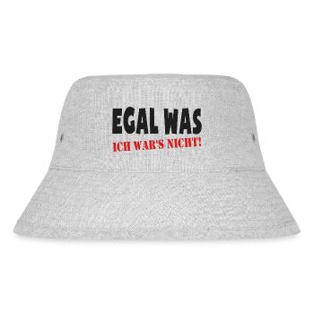 Egal Was Ich War's Nicht Lustig Sprüche Fun Shirt - Stanley/Stella recycelter Bucket Hat - Grau meliert - Vorne