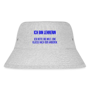 Ich bin Lehrerin - ich rette die Welt - Stanley/Stella recycelter Bucket Hat - Grau meliert - Vorne
