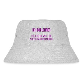 Ich bin Lehrer - ich rette die Welt - Stanley/Stella recycelter Bucket Hat - Grau meliert - Vorne
