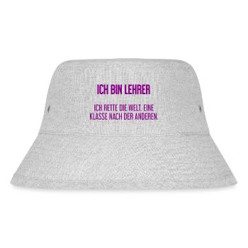 Ich bin Lehrer - ich rette die Welt - Stanley/Stella recycelter Bucket Hat - Grau meliert - Vorne